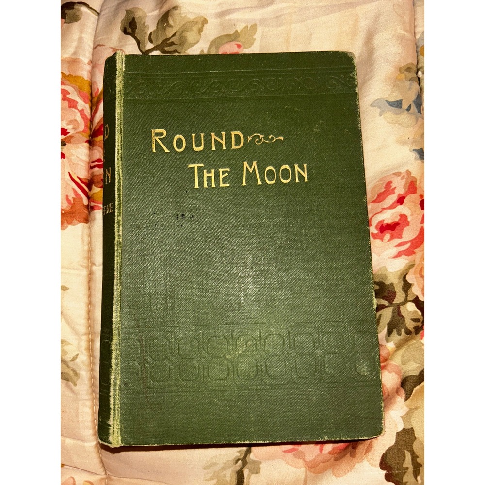 Round the Moon Jules Verne Antique Richard Butterworth Co Nautical Sci-Fi 1800s